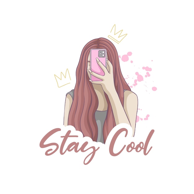 Selfie girl illustration design with slogan stay cool