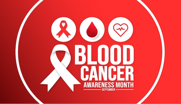 September is Blood Cancer Awareness Month background template Holiday concept background banner