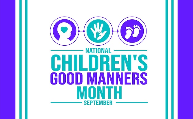 September is de Nationale Maand van Goede Manieren voor Kinderen achtergrond sjabloon Holiday concept achtergrond
