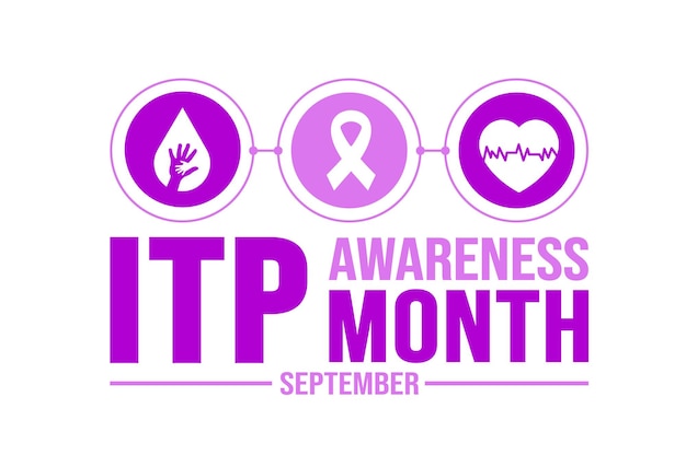 September is ITP Awareness Month achtergrond sjabloon Holiday concept achtergrond banner plakkaat