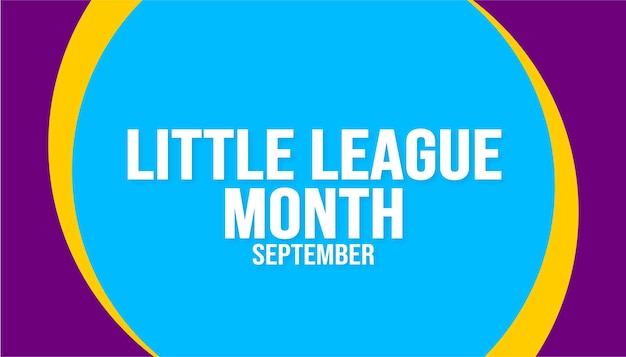 September is Little League Maand achtergrond sjabloon Holiday concept achtergrond banner plakkaat