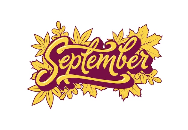 september typography with autumn leaves on white isolated background. brush lettering for banner, poster, greeting card. handwritten lettering. autumn banner.