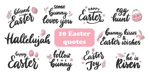 set of 10 Easter lettering quotes deocrated with doodles isolated on white background