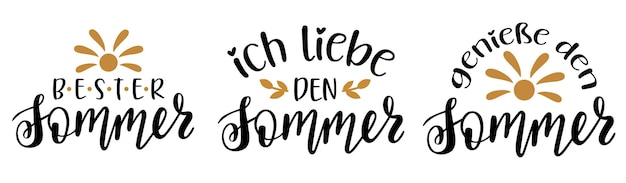 Set of 3 summer quotes in german language hand lettering logo icon