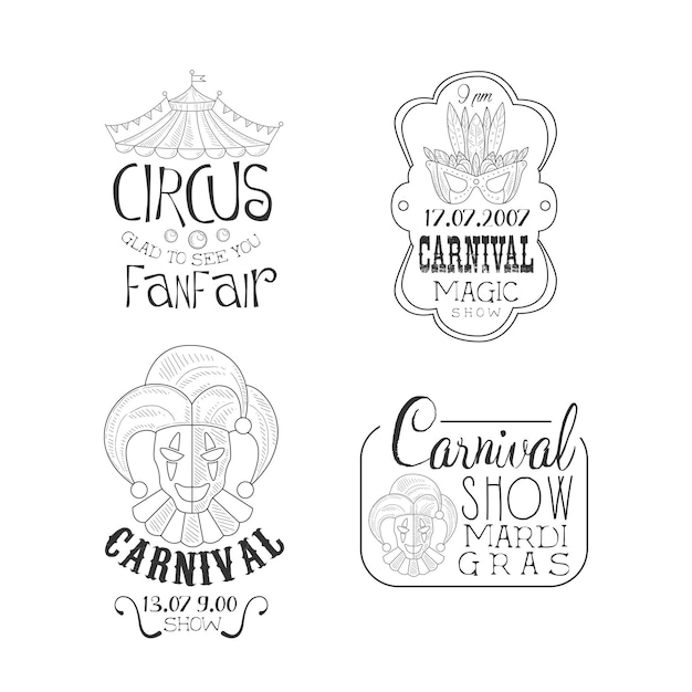 Set of 4 monochrome circus and Mardi Gras carnival emblems Creative hand drawn logo templates with top of tent with bunting flags masquerade mask and jesters Vector design for advertising poster