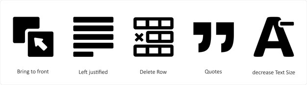 Vector a set of 5 graphic tools icons such as bring to front left justified