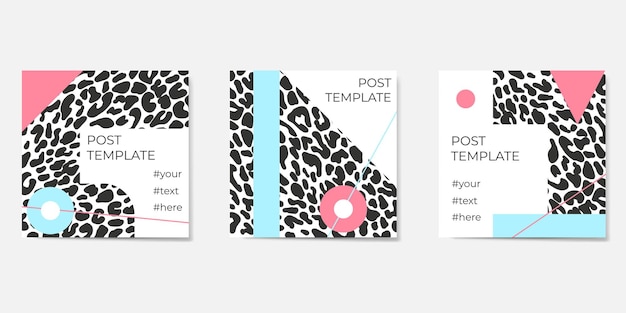 Set of abstract social media post templates for personal and business accounts leopard background with stylish geometry