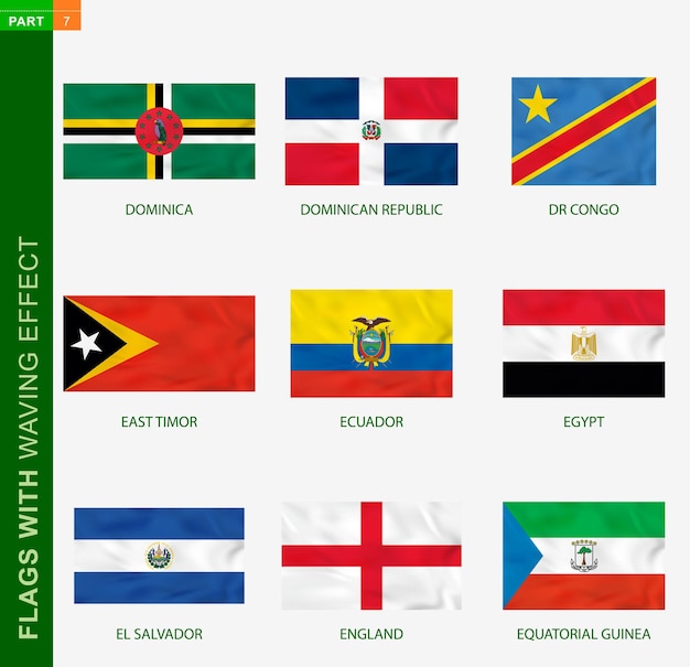 Vettore set di bandiera con effetto sventolante, bandiera nazionale con texture. bandiera vettoriale di dominica, repubblica dominicana, repubblica democratica del congo, timor orientale, ecuador, egitto, el salvador, inghilterra, guinea equatoriale