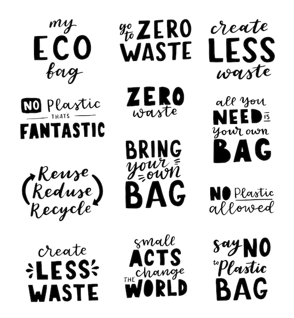 Set di iscrizioni di disegno a mano su un tema zero waste, su uno sfondo bianco. può essere utilizzato per biglietti, brochure, poster, t-shirt, tazze e altro materiale promozionale.