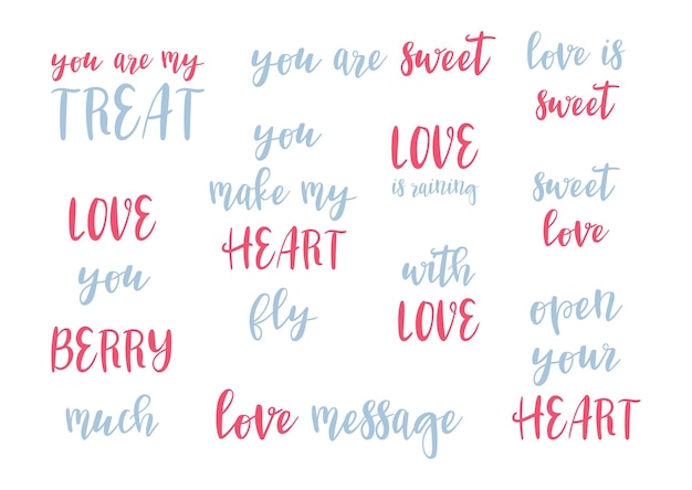 Set of hand drawn love quotes wedding anniversary lettering texts for poster greeting card banner