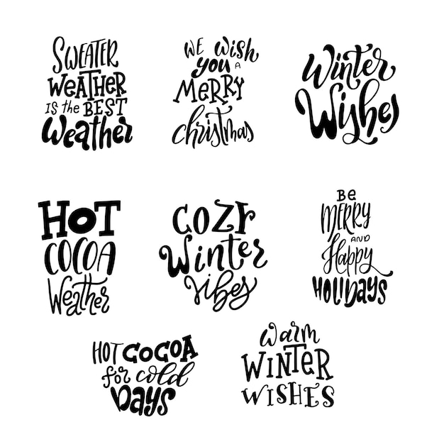 Set of hand lettering quotes for Christmas cards. Warm winter wishes text. Happy New Year. Vector illustration.