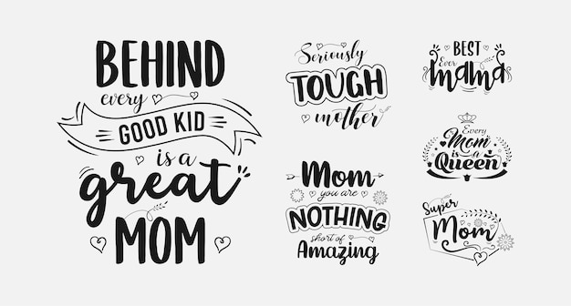 Set of lettering about mom quotes for print tshirt card and much more