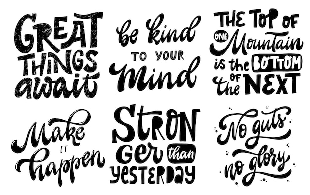 Vector set of lettering motivational quotes isolated on white background