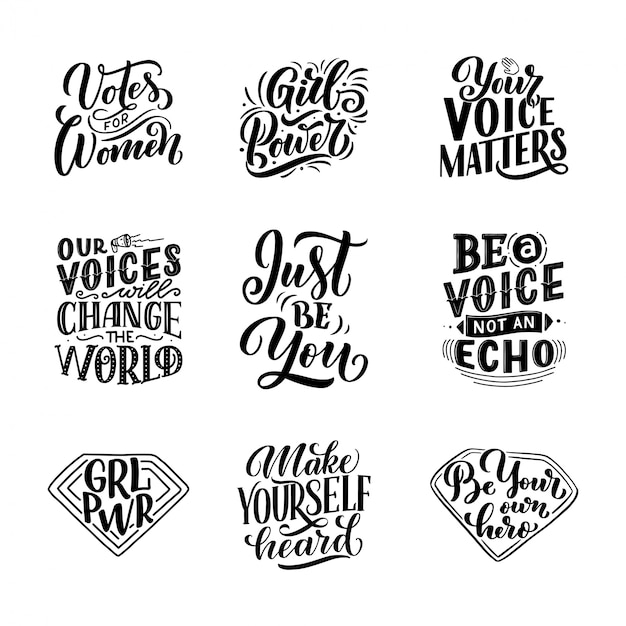 Vector set of lettering quotes about woman voice and girl power. calligraphy inspiration graphic design typography element. hand written style.