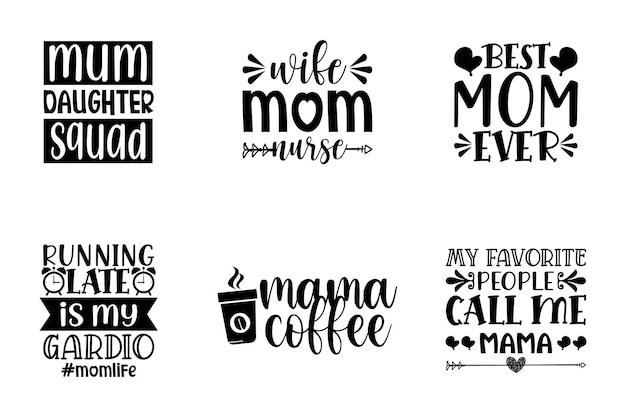 Vector set of mothers day lettering quote