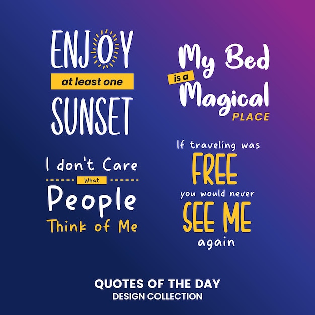 Set of positive quote lettering Motivation phrases collection