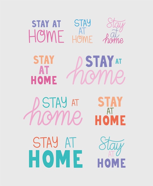 Set of stay at home letterings