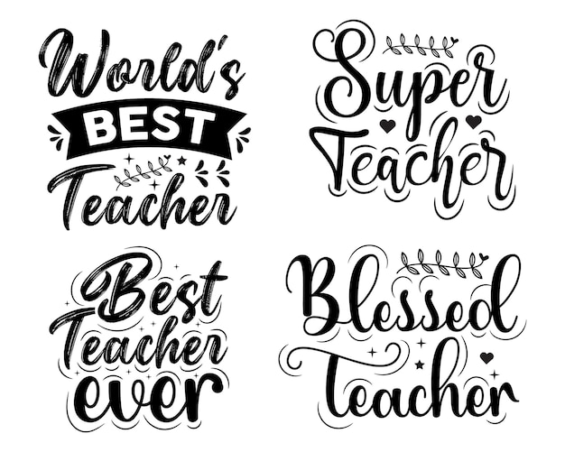 Vector set of teachers day typography quotes lettering with flowers ornament