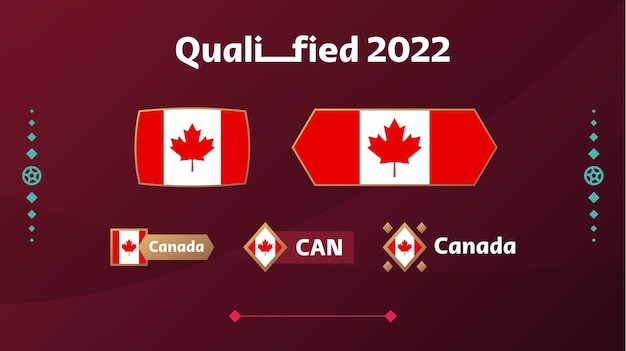 Set van canada vlag en tekst op 2022 voetbaltoernooi achtergrond vectorillustratie voetbal patroon voor banner kaart website nationale vlag canada