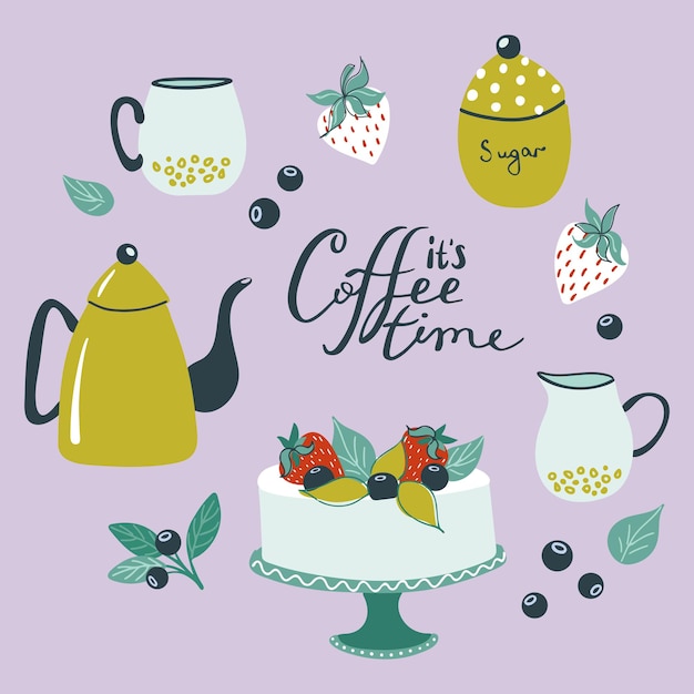 Vector set of vector elements with cake berries ceramic tableware and coffee time lettering