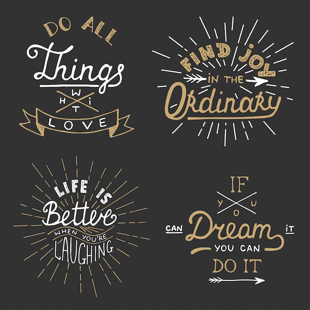 Vector set of vector inspirational lettering for posters.