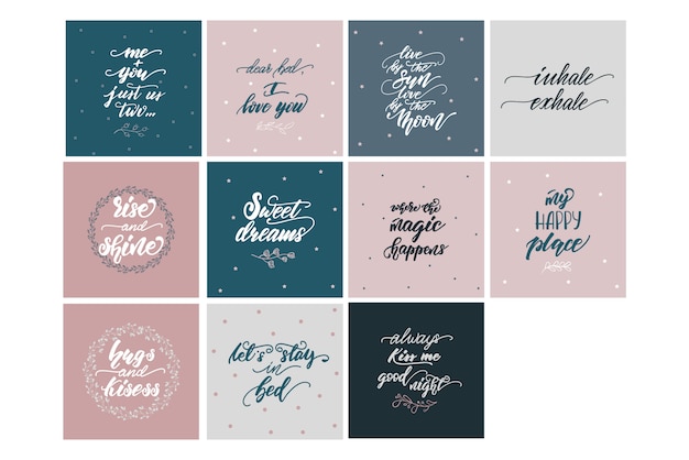 Set of vector lettering phrases for bedroom posters.