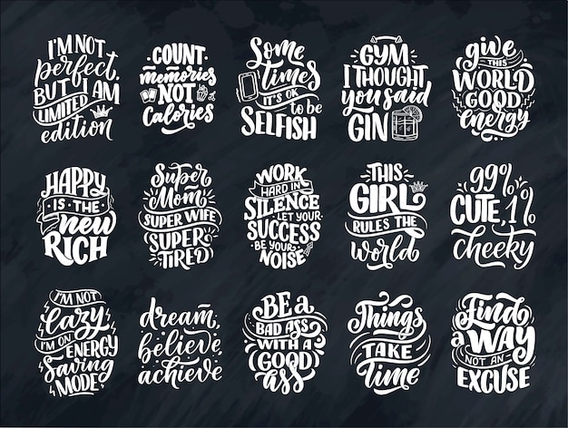 Set with funny hand drawn lettering compositions. cool phrases for print and poster . inspirational feminism slogans.