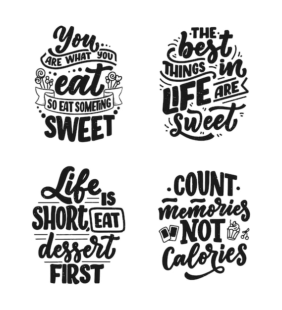 Set with funny sayings, inspirational quotes for cafe or bakery print.