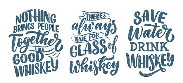 Set with lettering quotes about whiskey in vintage style.