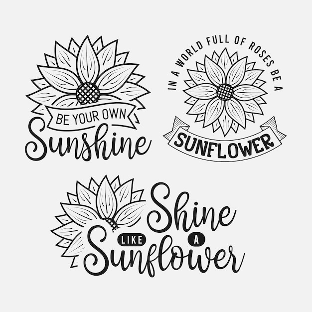 Vector set zonnebloem belettering motiverende citaat voor print tshirt poster en kaart