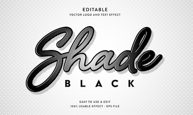 Shade editable text effect with modern style