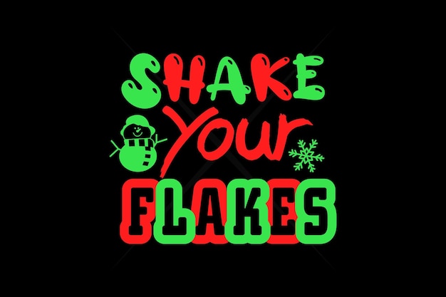 Shake your flakes