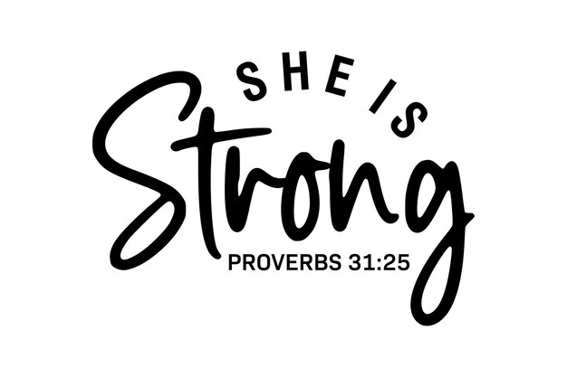 She is Strong