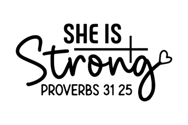 She is Strong