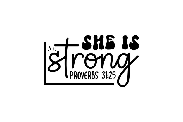 She is Strong