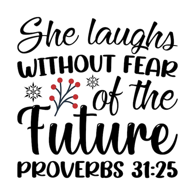 She laughs without fear of the future proverbs 3125Mouse Pads Prints Cards and Posters Mugs Note