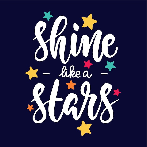 shine like a stars poster lettering