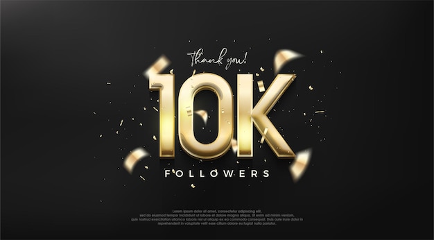 Shiny gold number 10K for a thank you design to followers