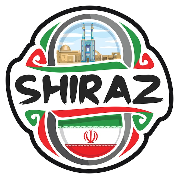 Shiraz Iran vlag reizen Souvenir Sticker Skyline Landmark Logo Badge stempel zegel embleem SVG EPS