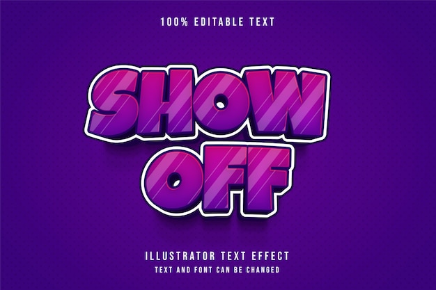 Show off,3d editable text effect modern pink gradation purple cartoon text style