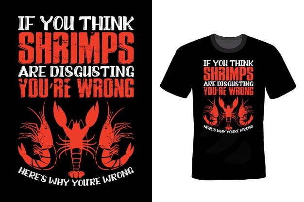 Shrimp T shirt design, typography, vintage