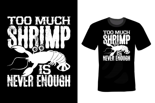 Shrimp T shirt design, typography, vintage