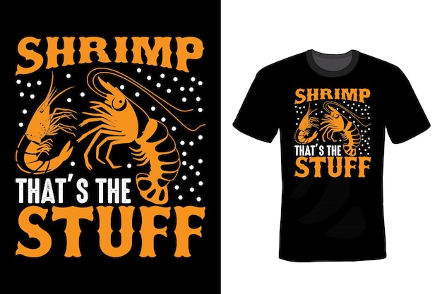 Shrimp T shirt design, typography, vintage