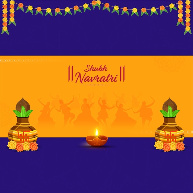 Shubh navratri celebration poster design with worship pots kalash lit oil lamp diya floral garland toran on blue and orange background