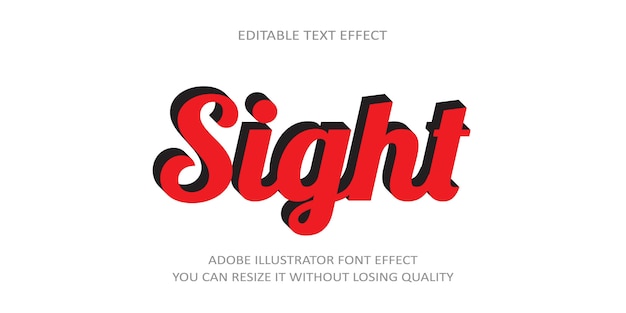 Sight Editable text Effect