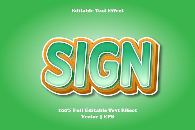 Sign editable text effect