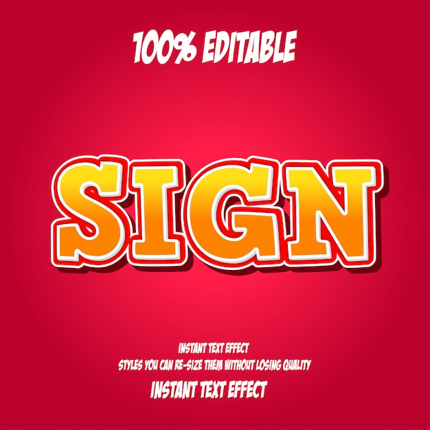 Sign text, editable font effect