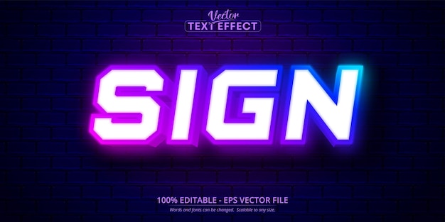 Sign text, neon style editable text effect