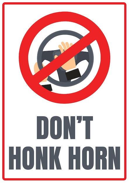 Vector a sign that says don't honk horn.