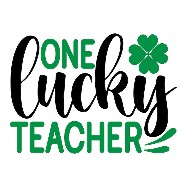 A sign that says one lucky teacher